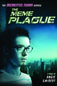 The Meme Plague by Angie Smibert